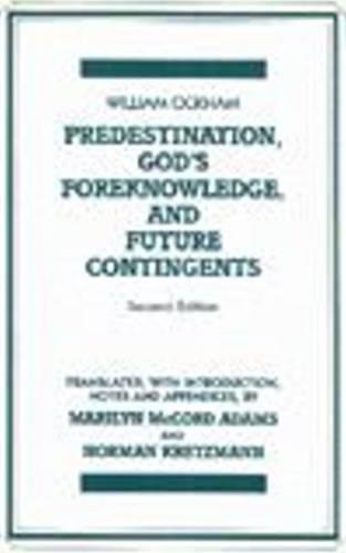 Бумажная книга «Predestination, God's Foreknowledge, And Future Contingents», автор Уильям Оккам - фото №1
