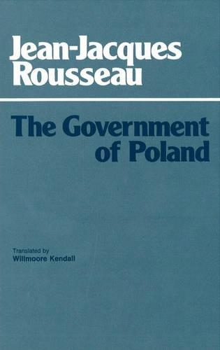Бумажная книга «The Government of Poland», автор Жан-Жак Руссо - фото №1