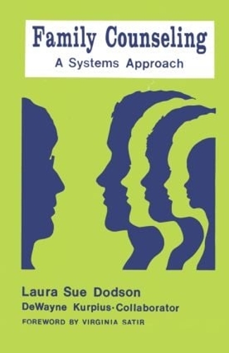 Паперова книга «Family Counseling: A Systems Approach», авторів ДеВейн Дж. Курпіус, Лора Сью Додсон - фото №1