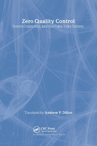 Паперова книга «Zero Quality Control: Source Inspection and the Poka-Yoke System», автор Шіґео Шінґо - фото №1