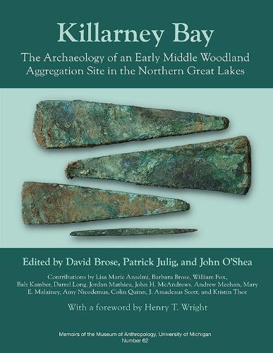 Бумажная книга «Killarney Bay: The Archaeology of an Early Middle Woodland Aggregation Site in the Northern Great Lakes», авторов Дэвид С. Броуз, Джон М. О'Ши, Патрик Джулиг - фото №1