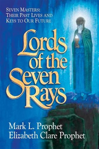 Paper book «Lords of the Seven Rays - Pocketbook: Seven Masters: Their Past Lives and Keys to Our Future», authors Элизабет Клер Профет / Елізабет Клер Профет / , Mark L. Prophet - фото №1