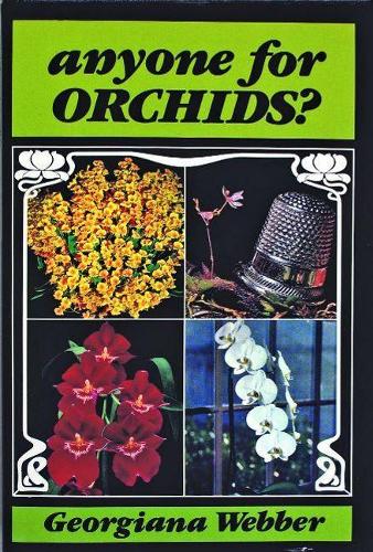 Бумажная книга «Anyone for Orchids?», автор Джорджиана Веббер - фото №1