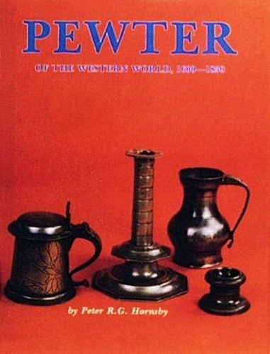 Паперова книга «Pewter of the Western World, 1600-1850», автор Р. Г. Хорнсбі - фото №1