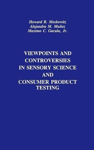 Бумажная книга «Viewpoints and Controversies in Sensory Science and Consumer Product Testing», авторов Алехандра М. Муньос, Говард Р. Московиц, Максимо К. Гакула - фото №1