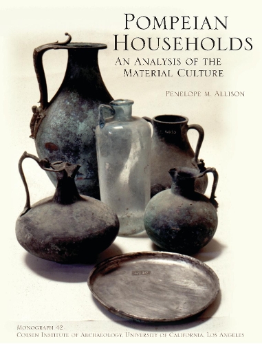 Бумажная книга «Pompeian Households: An Analysis of the Material Culture», автор Пенелопа М. Эллисон - фото №1