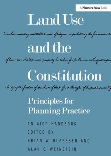 Бумажная книга «Land Use and the Constitution: Principles for Planning Practice» - фото №1