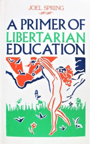Бумажная книга «Primer of Libertarian Education», автор Джоэл Спринг - фото №1