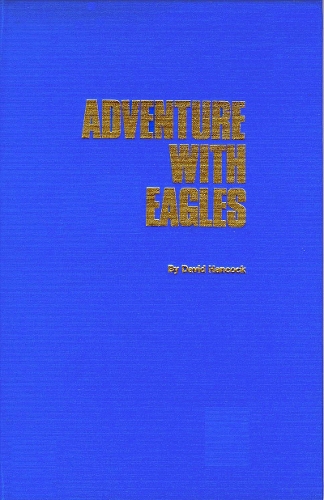 Бумажная книга «Adventure With Eagles», автор Дэвид Хэнкок - фото №1