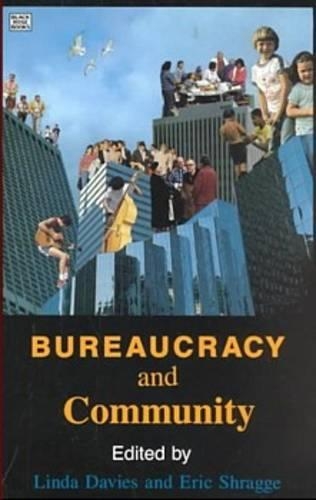 Бумажная книга «Bureaucracy and Community», автор Шрагге - фото №1