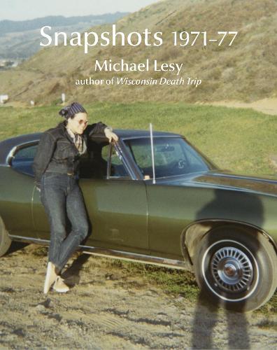 Паперова книга «Snapshots 1971–77», автор Майкл Лесі - фото №1
