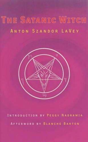 Паперова книга «The Satanic Witch 2nd Ed.», автор Антон Шандор Ла Вей - фото №1