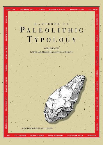 Паперова книга «Handbook of Paleolithic Typology: Lower and Middle Paleolithic of Europe», авторів Андре Дебенат, Гарольд Л. Діббл - фото №1