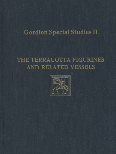 Бумажная книга «Gordion Special Studies, Volume II – The Terracotta Figurines and Related Vessels», автор Ирене Балд Романо - фото №1