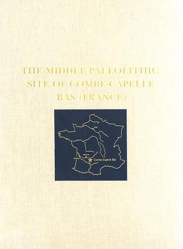 Бумажная книга «The Middle Paleolithic Site of Combe-Capelle Bas (France)», авторов Гарольд Л. Диббл, Мишель Ленуар - фото №1
