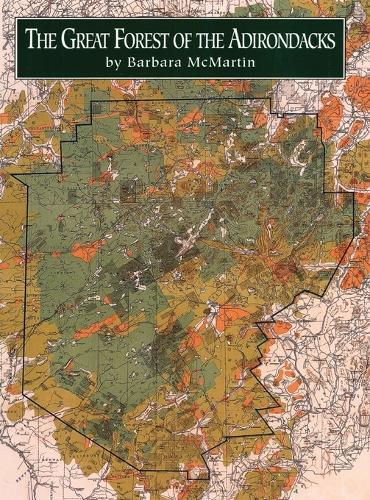 Бумажная книга «Great Forest of the Adirondacks», автор Барбара Макмартин - фото №1