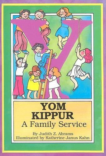Паперова книга «Yom Kippur: A Family Service», авторів Джудіт З. Абрамс, Кетрін Янус Кан - фото №1