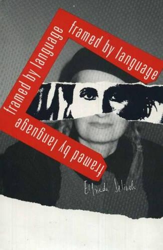 Паперова книга «Framed by Language», автор Елфріда Єлінек - фото №1