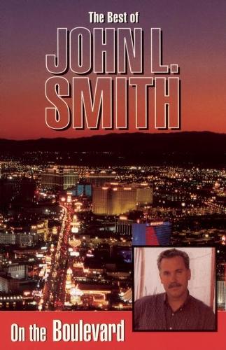 Паперова книга «On the Boulevard: The Best of John L. Smith», автор Джон Л. Сміт - фото №1