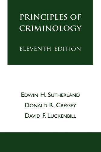 Бумажная книга «Principles of Criminology», авторов Дэвид Ф. Лакенбилл, Дональд Р. Кресси, Эдвин Х. Сазерленд - фото №1