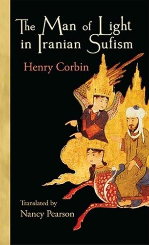 Бумажная книга «The Man of Light in Iranian Sufism», автор Генри Корбин - фото №1