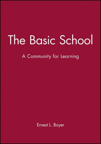 Бумажная книга «The Basic School: A Community for Learning», автор Эрнест Л. Бойер - фото №1
