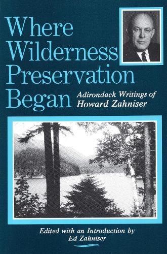 Бумажная книга «Where Wilderness Preservation Began», автор Говард Занизер - фото №1