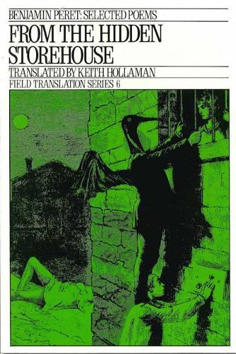 Бумажная книга «From the Hidden Storehouse: Selected Poems», автор Бенджамин Пере - фото №1
