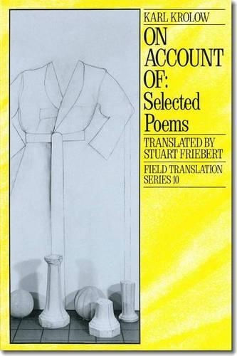 Бумажная книга «On Account Of: Selected Poems», автор Карл Кролов - фото №1