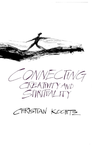 Бумажная книга «Connecting Creativity and Spirituality», автор Кристиан Кунц - фото №1