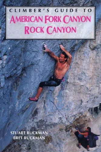 Паперова книга «Climber's Guide to American Fork/Rock Canyon» - фото №1