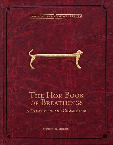 Бумажная книга «The Hor Book of Breathings: A Translation and Commentary», автор Майкл Д. Родс - фото №1