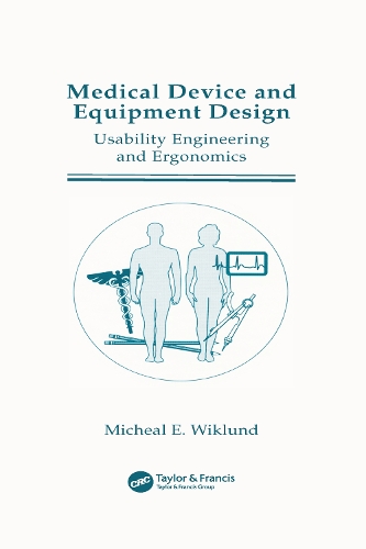 Бумажная книга «Medical Device and Equipment Design: Usability Engineering and Ergonomics» - фото №1