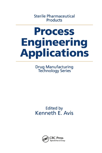 Бумажная книга «Sterile Pharmaceutical Products: Process Engineering Applications» - фото №1