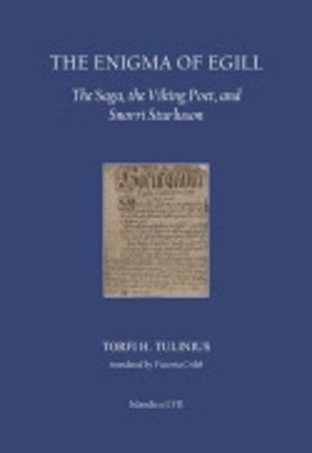 Бумажная книга «The Enigma of Egill: The Saga, the Viking Poet, and Snorri Sturluson», автор Торфи Х. Тулиниус - фото №1