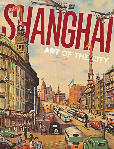 Паперова книга «Shanghai: Art of the City», авторів Дені Чан, Майкл Найт - фото №1