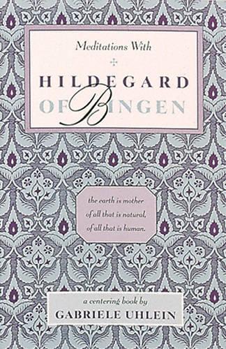 Бумажная книга «Meditations with Hildegard of Bingen», автор Габриэле Улейн - фото №1