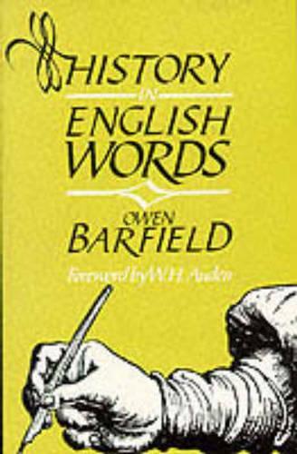 Бумажная книга «History in English Words», автор Оуэн Барфилд - фото №1
