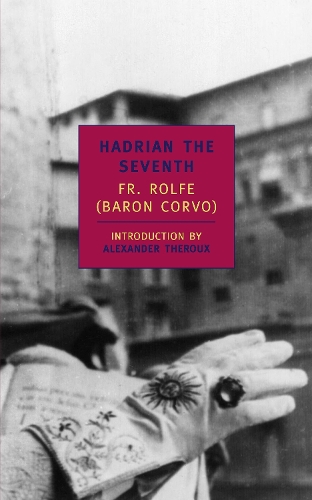 Бумажная книга «Hadrian The Seventh», автор Отец Рольф - фото №1