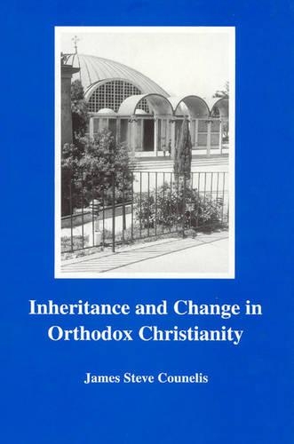 Бумажная книга «Inheritance and Change in Orthodox Christianity», автор Джеймс Стив Кунелис - фото №1