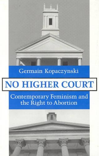 Паперова книга «No Higher Court», автор Жермен Копачинські - фото №1