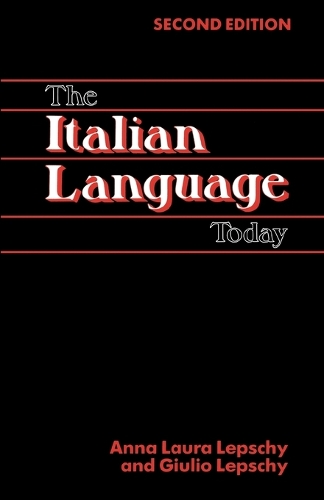 Бумажная книга «The Italian Language Today», авторов Анна Лаура Лепши, Джулио Лепши - фото №1