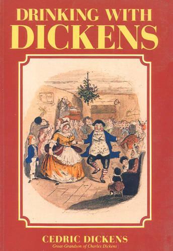 Бумажная книга «Drinking with Dickens», автор Седрик Диккенс - фото №1