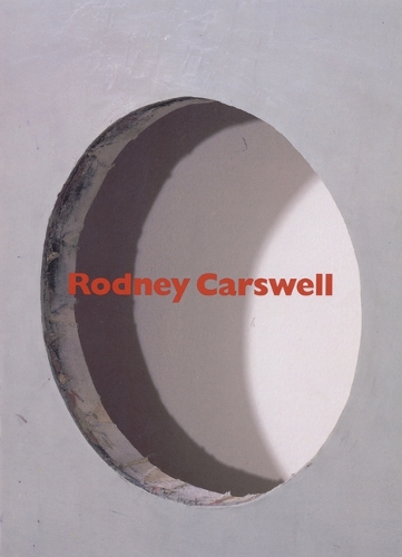 Бумажная книга «Rodney Carswell – Selected Works, 1975–1993», автор Дэвид Пагель - фото №1