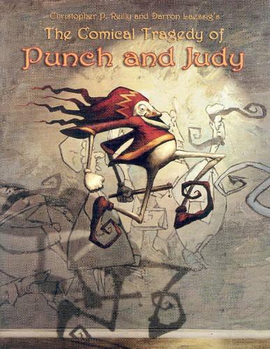 Бумажная книга «Comical Tragedy Of Punch And Judy», автор Кристофер П. Рейли - фото №1