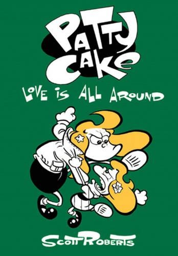 Бумажная книга «Patty Cake Volume 3: Love Is All Around», автор Скотт Робертс - фото №1