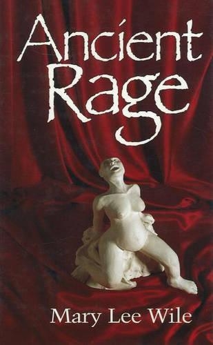 Паперова книга «Ancient Rage», автор Мері Лі Вайл - фото №1