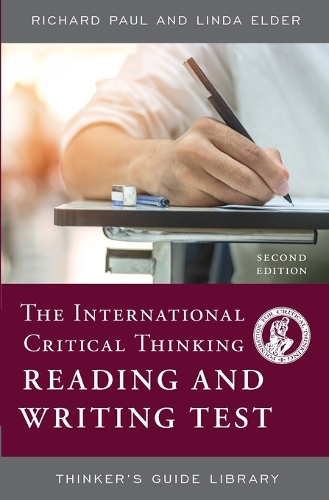 Бумажная книга «The International Critical Thinking Reading and Writing Test», авторов Линда Элдер, Ричард Пол - фото №1