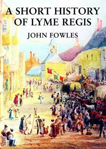 Паперова книга «A Short History of Lyme Regis», автор Джон Фаулз - фото №1