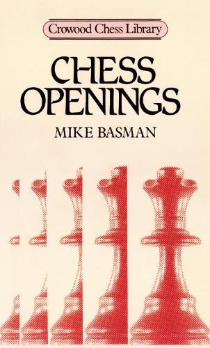 Бумажная книга «Chess Openings», автор Майк Басман - фото №1